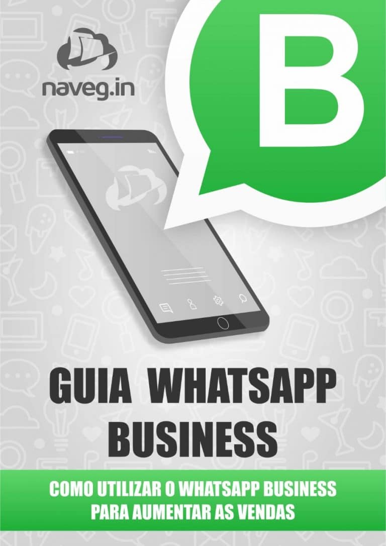 Guia Como Utilizar O Whatsapp Business Para Aumentar As Vendas Navegin 4479